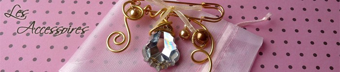  Les Accessoires